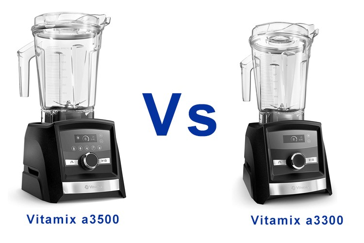 Vitamix A3300 vs A3500 vs A2500 vs A2300 Comparability