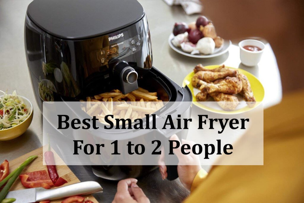 10 Finest Air Fryers For two Folks